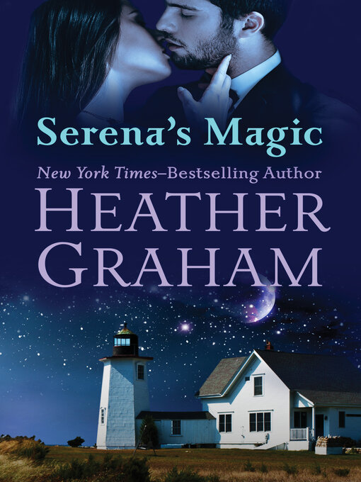 Title details for Serena's Magic by Heather Graham - Wait list